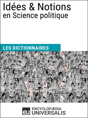 cover image of Dictionnaire des Idées & Notions en Science politique